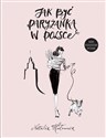 Jak być paryżanką w Polsce - Natalia Hołownia