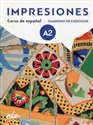 Impresiones A2 ćwiczenia + CD - Olga Balboa Sanchez, Montserrat Varela Navarro, Wanner Claudia Teissier de