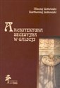 Architektura secesyjna w Galicji - Maciej Gutowski, Bartłomiej Gutowski