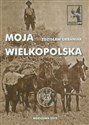 Moja Wielkopolska - Zdzisław Urbaniak