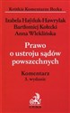 Prawo o ustroju sądów powszechnych Komentarz