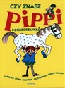 Czy znasz Pippi Pończoszankę - Astrid Lindgren