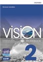 Vision 2 Workbook Liceum technikum - Alex Raynham, Dorota Borkowska, Emma Szlachta