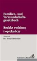 Kodeks rodzinny i opiekuńczy Familien- und Vormundschaftsgesetzbuch - Ewa Tuora-Schwierskott