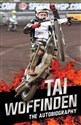 Raw Speed: The Autobiography of the Three-Times World Speedway Champion  - Tai Woffinden