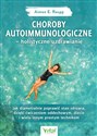 Choroby autoimmunologiczne holistyczne uzdrawianie - Aimee Raupp