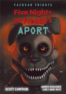 Five Nights At Freddy's. Aport Tom 2
