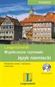 Współczesne rozmówki Język niemiecki + CD - Klaudia Bartków, Aneta Białek, Magdalena Sasorska