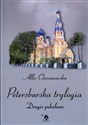 Petersburska trylogia Drugie pokolenie - Alla Chrzanowska