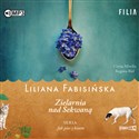 CD MP3 Zielarnia nad Sekwaną. Jak pies z kotem. Tom 3  - Liliana Fabisińska