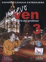 Nuevo Ven 3 Libro del Profesor + CD