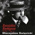 Rosyjskie Romanse CD - Mieczysław Święcicki