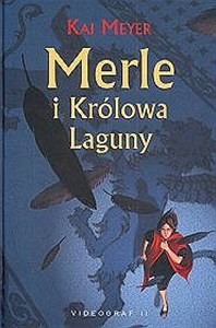 Merle i królowa laguny