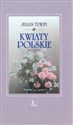 Kwiaty polskie fragmenty z płytą CD