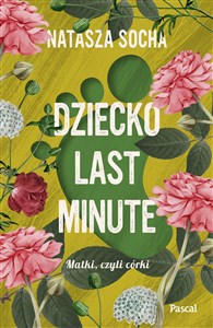 Dziecko last minute - Księgarnia UK