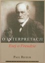 O interpretacji Esej o Freudzie - Paul Ricoeur