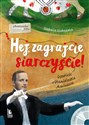 Hej zagrajcie siarczyście