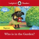 Ladybird Readers Beginner Level Timmy Time Who is in the Garden?  - 