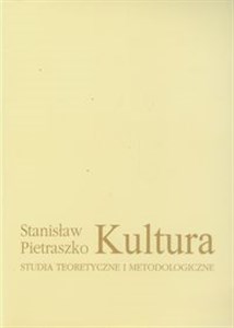 Kultura Studia teoretyczne i metodologiczne