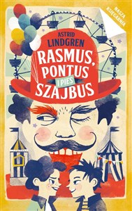 Rasmus, Pontus i pies Szajbus