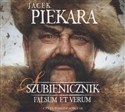 [Audiobook] Szubienicznik Falsum et verum - Jacek Piekara