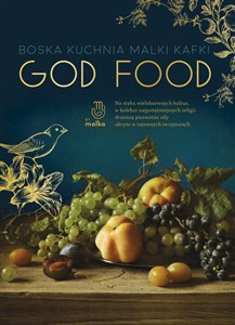 God food Boska kuchnia Malki Kafki