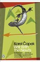 War with the Newts  - Karel Capek