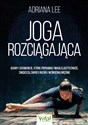 Joga rozciągająca - Adriana Lee