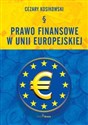 Prawo finansowe w Unii Europejskiej