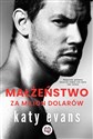 Małżeństwo za milion dolarów - Katy Evans