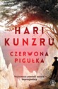 Czerwona pigułka - Hari Kunzru