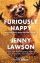 Furiously Happy - Jenny Lawson