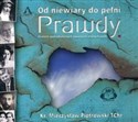 [Audiobook] Od niewiary do pełni prawdy