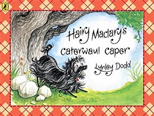 Hairy Maclary's Caterwaul Caper (Hairy Maclary and Friends)