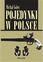 Pojedynki w Polsce - Michał Golec