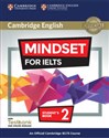 Mindset for IELTS 2 Student's Book with Testbank and Online Modules - Peter Crosthwaite, Natasha De Souza, Marc Loewenthal