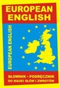 European English Słownik - podręcznik do nauki słów i zwrotów
