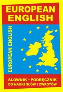 European English Słownik - podręcznik do nauki słów i zwrotów