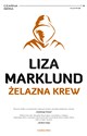 Żelazna krew - Liza Marklund