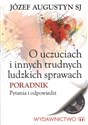 O uczuciach i innych trudnych ludzkich sprawach Poradnik. Pytania i odpowiedzi