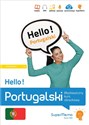 Hello! Portugalski Błyskawiczny kurs obrazkowy (poziom podstawowy A1)