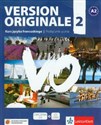 Version Originale 2 Podręcznik + CD + DVD A2 - Monique Denyer, Agustin Garmendia, Corinne Royer