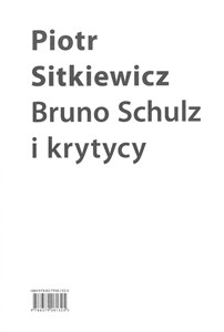 Bruno Schulz i krytycy Recepcja twórczości Brunona Schulza w latach 1921–1939