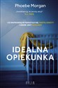 Idealna opiekunka