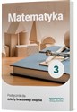 Matematyka 3 Podręcznik Szkoła branzowa I stopnia - Adam Konstantynowicz, Anna Konstantynowicz, Małgorzata Pająk