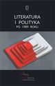 Literatura i polityka po 1989 roku - 