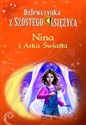 Dziewczynka z Szóstego Księżyca Tom 7 Nina i Arka Światła - Moony Witcher