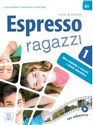 Espresso ragazzi 1 podręcznik + wersja cyfrowa 