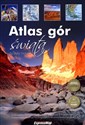 Atlas gór świata Szczyty marzeń - Opracowanie Zbiorowe