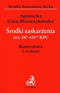 Środki zaskarżenia Art..367-424 KPC